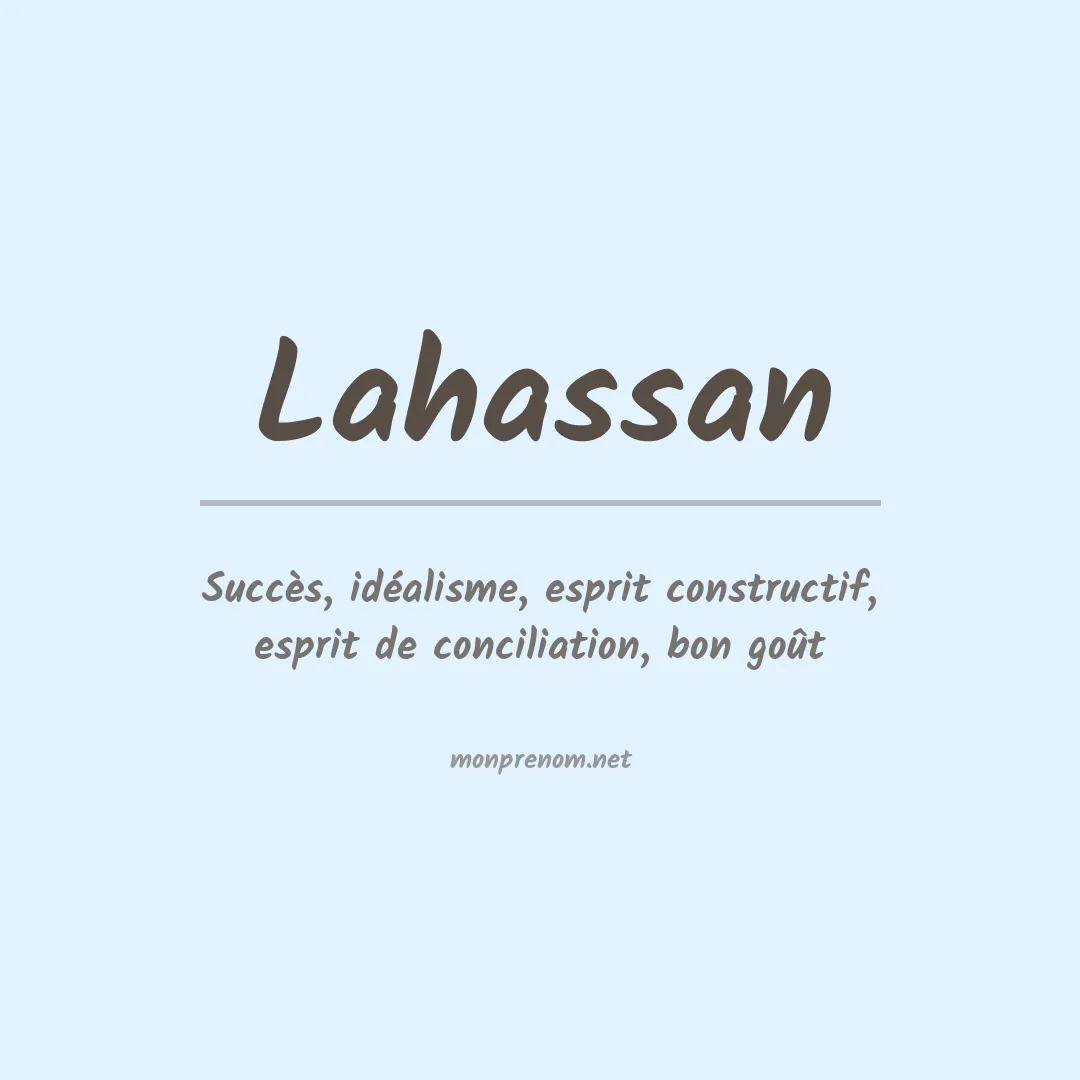 Signification du prénom Lahassan