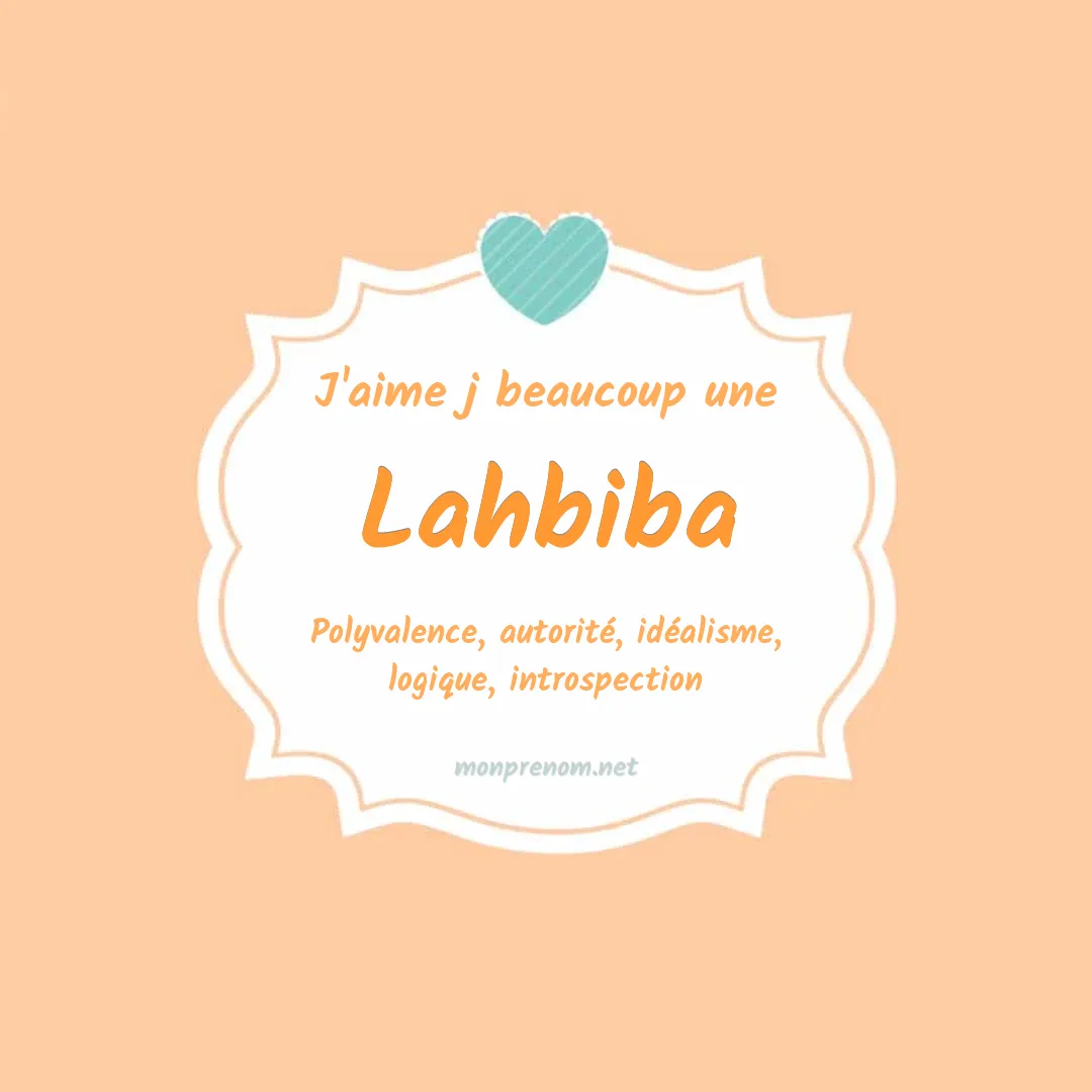 J'aime beaucoup Lahbiba