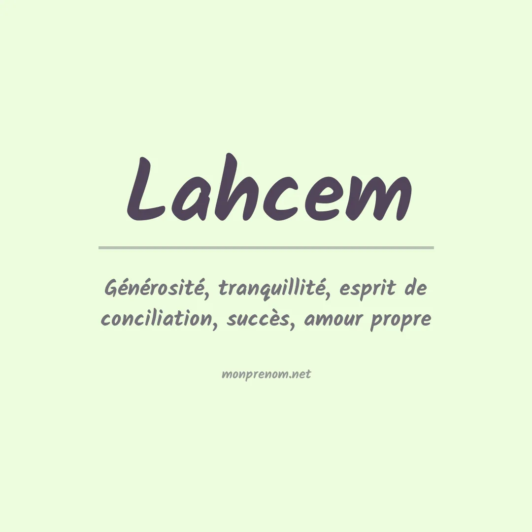 Signification du prénom Lahcem