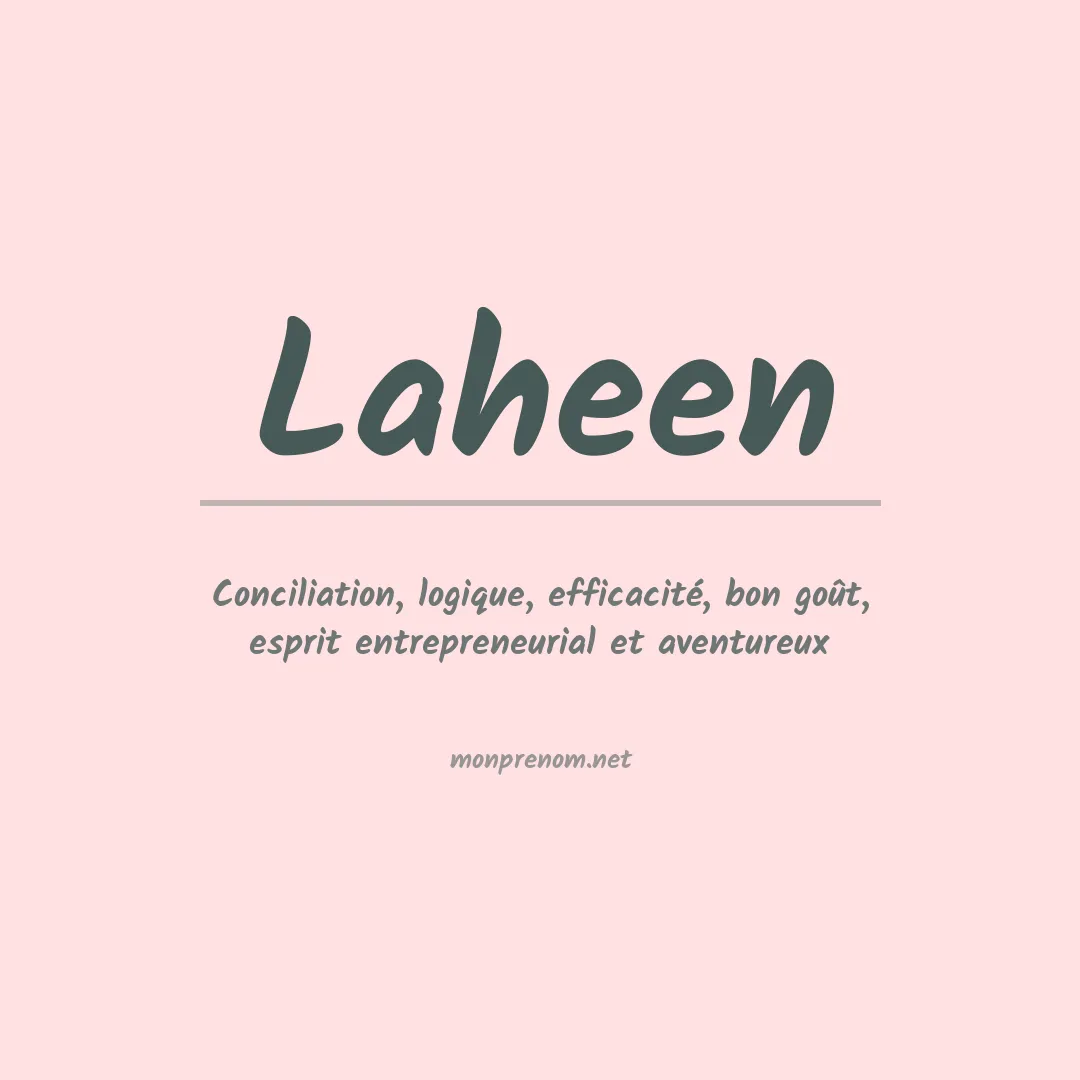 Signification du prénom Laheen