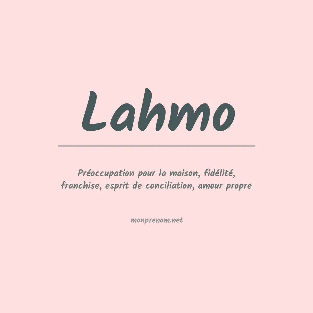 Signification du prénom Lahmo