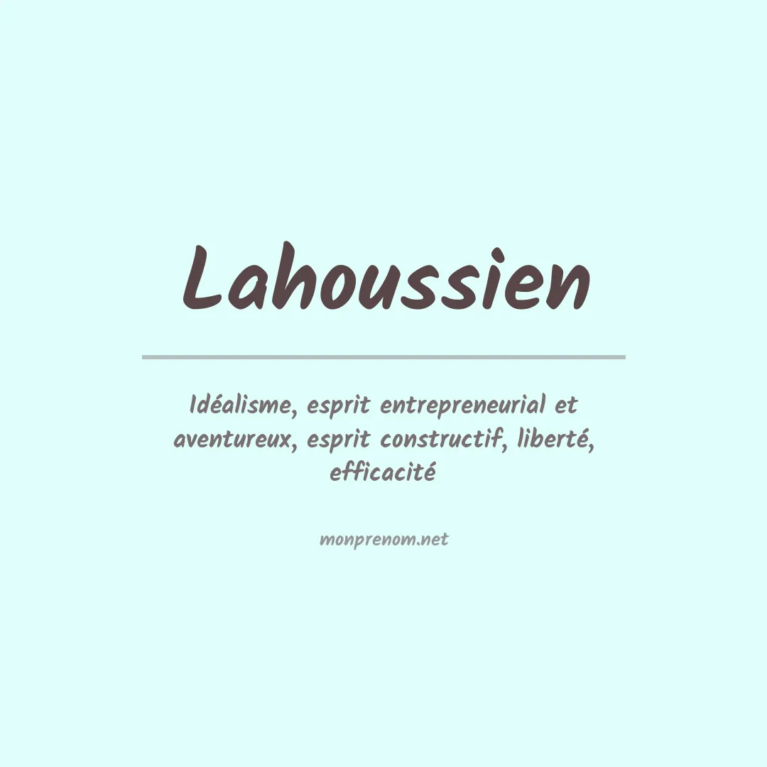 Signification du prénom Lahoussien