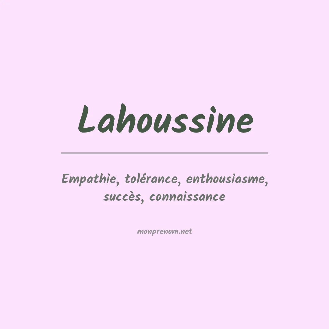 Signification du prénom Lahoussine