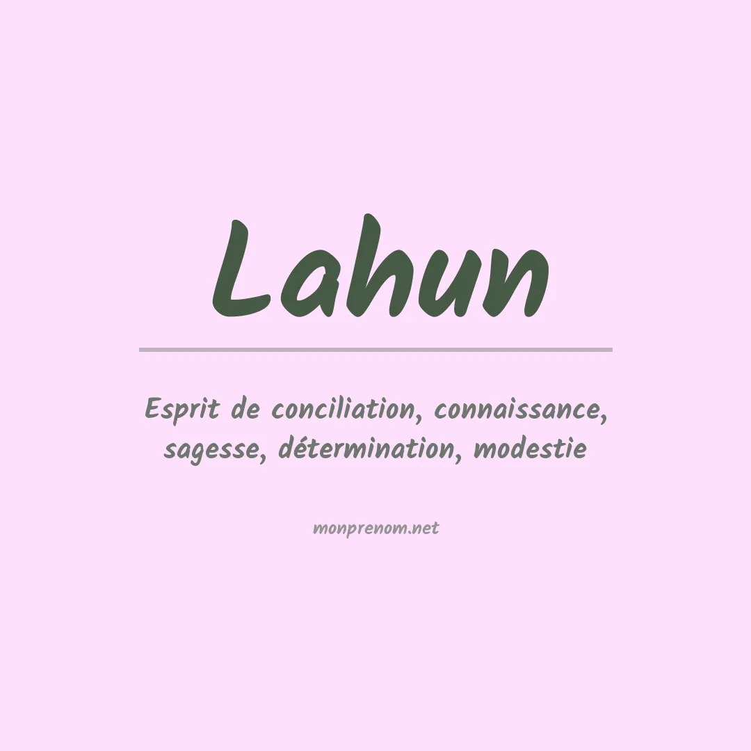 Signification du prénom Lahun
