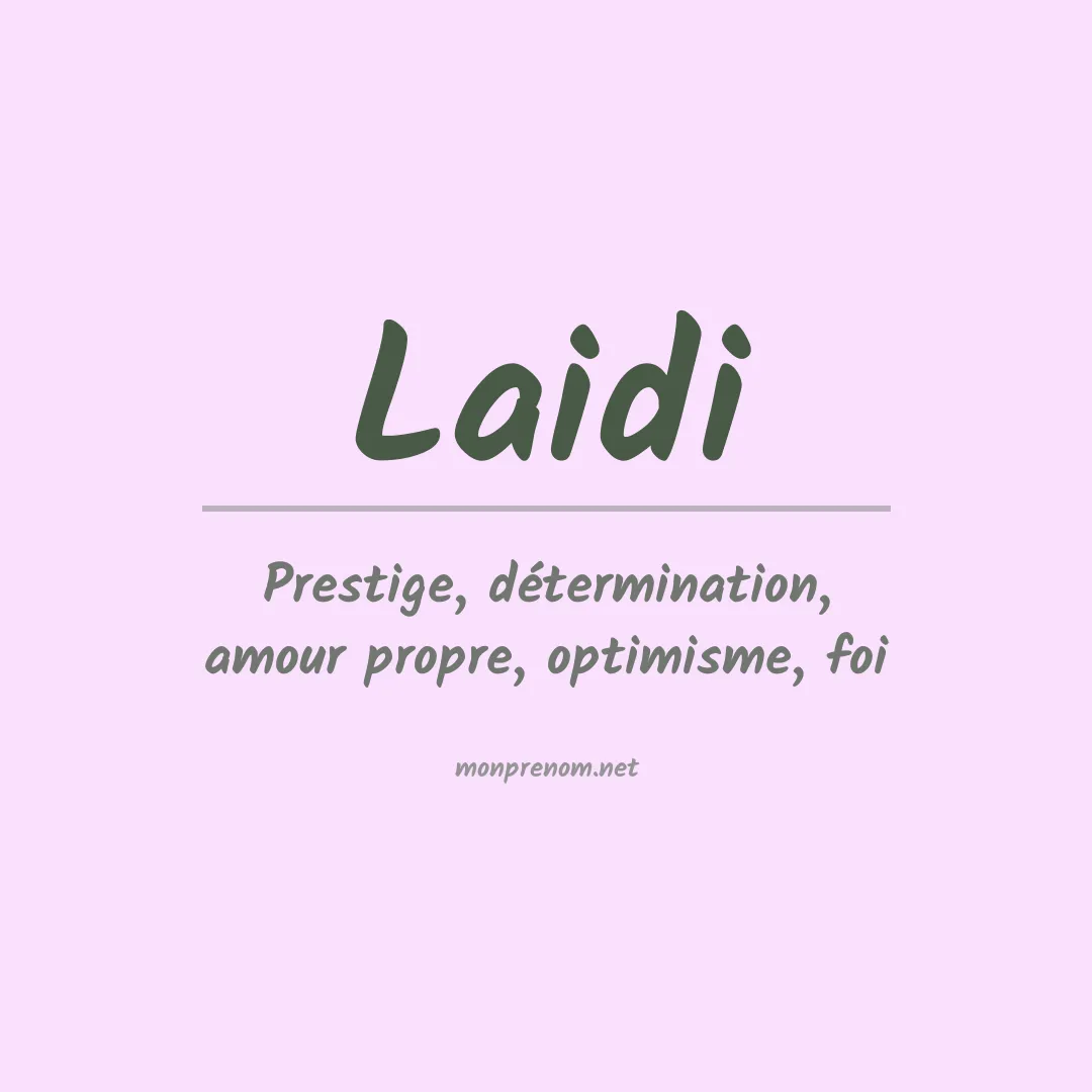 Signification du prénom Laidi