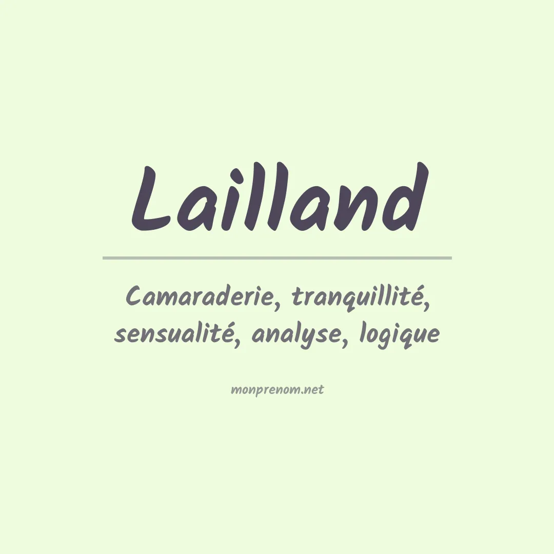 Signification du prénom Lailland
