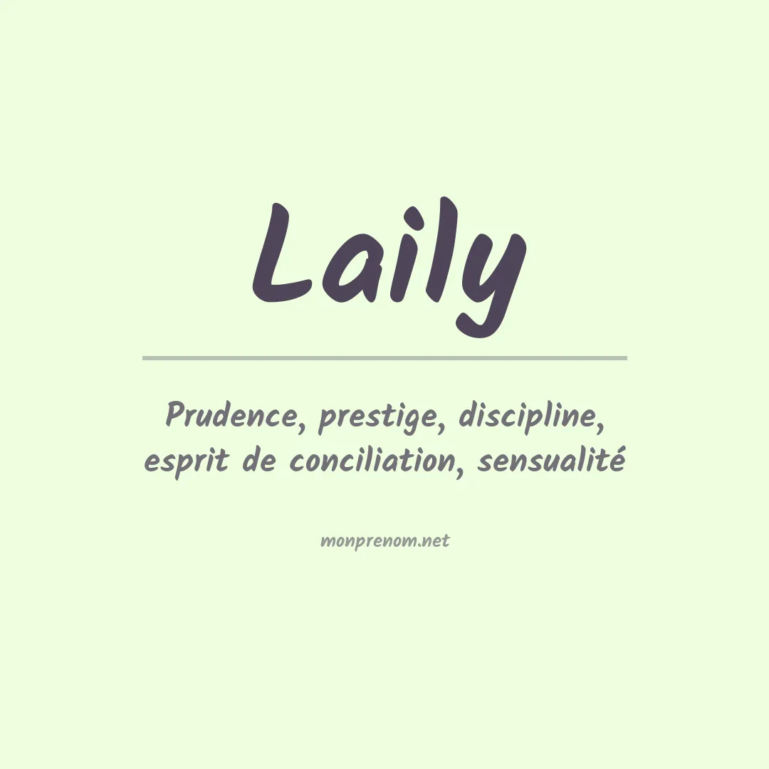 Signification du prénom Laily