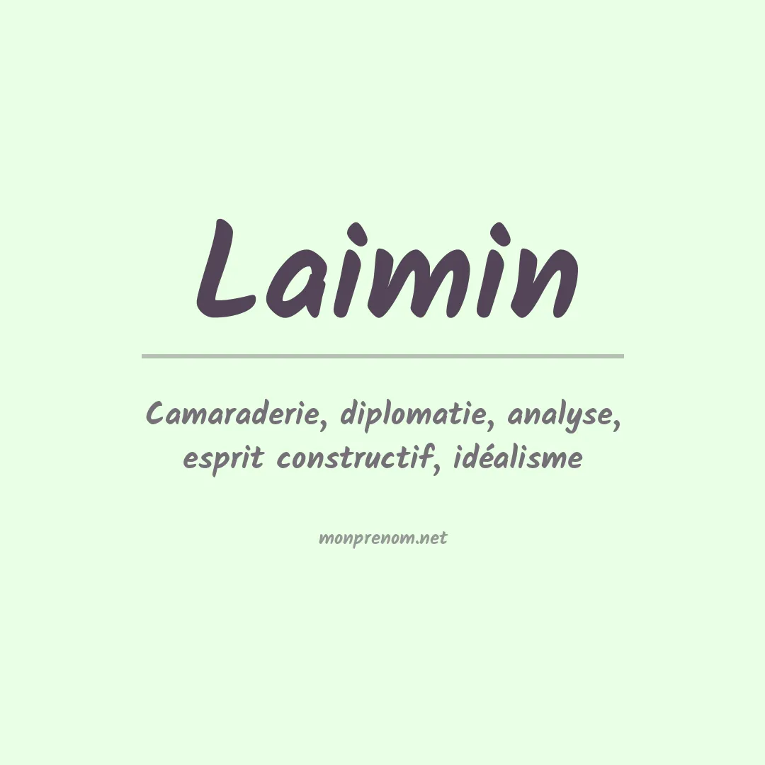 Signification du prénom Laimin