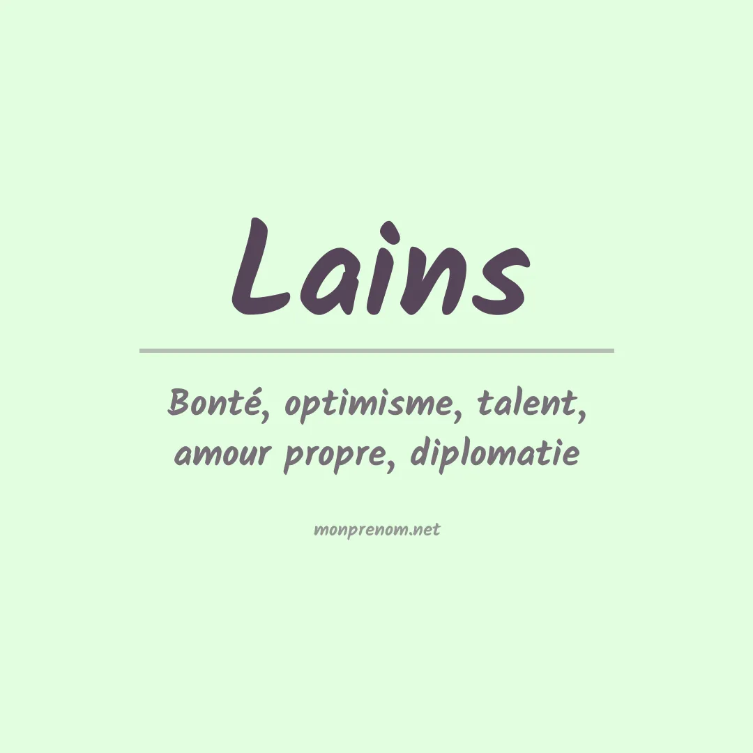 Signification du prénom Lains
