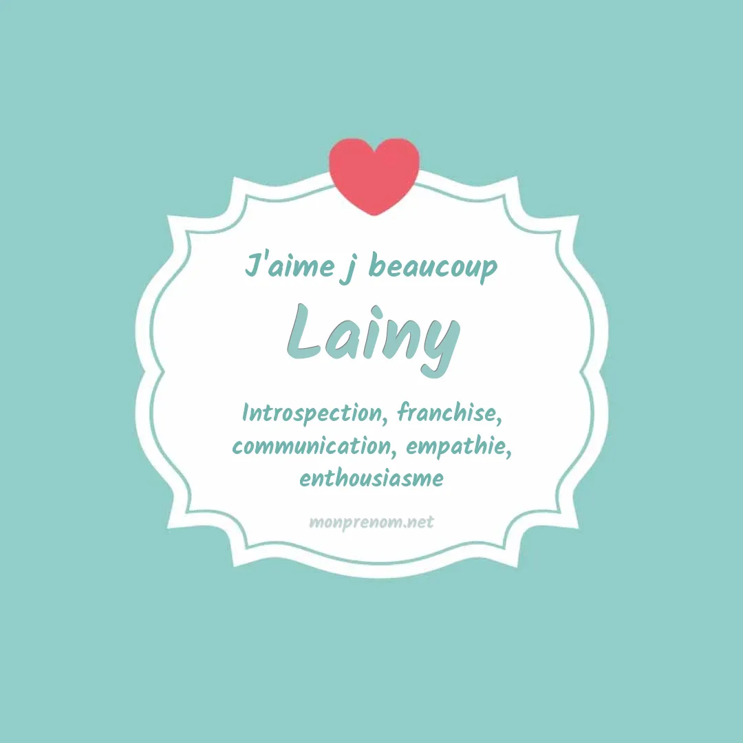 J'aime beaucoup Lainy