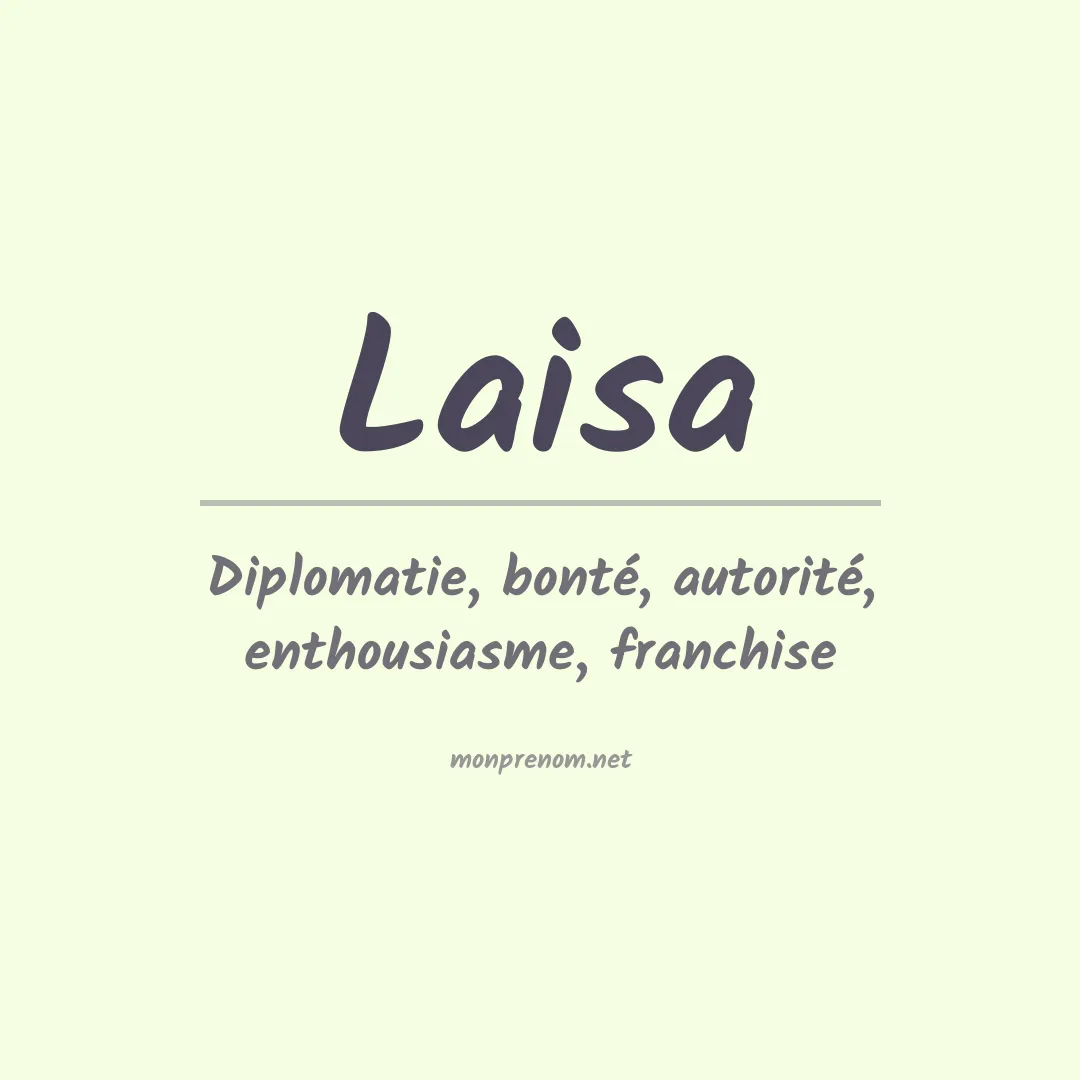 Signification du prénom Laisa