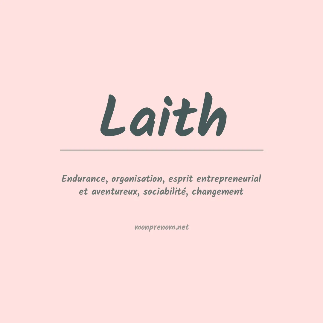 Signification du prénom Laith