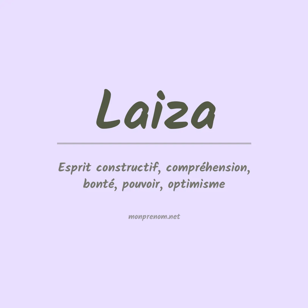 Signification du prénom Laiza
