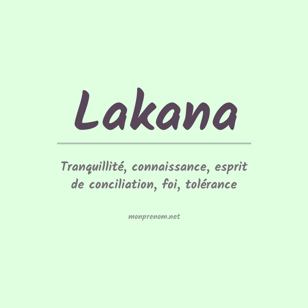 Signification du prénom Lakana
