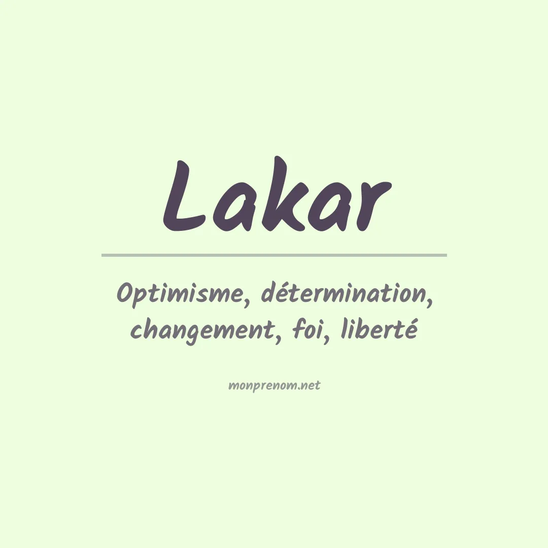 Signification du prénom Lakar