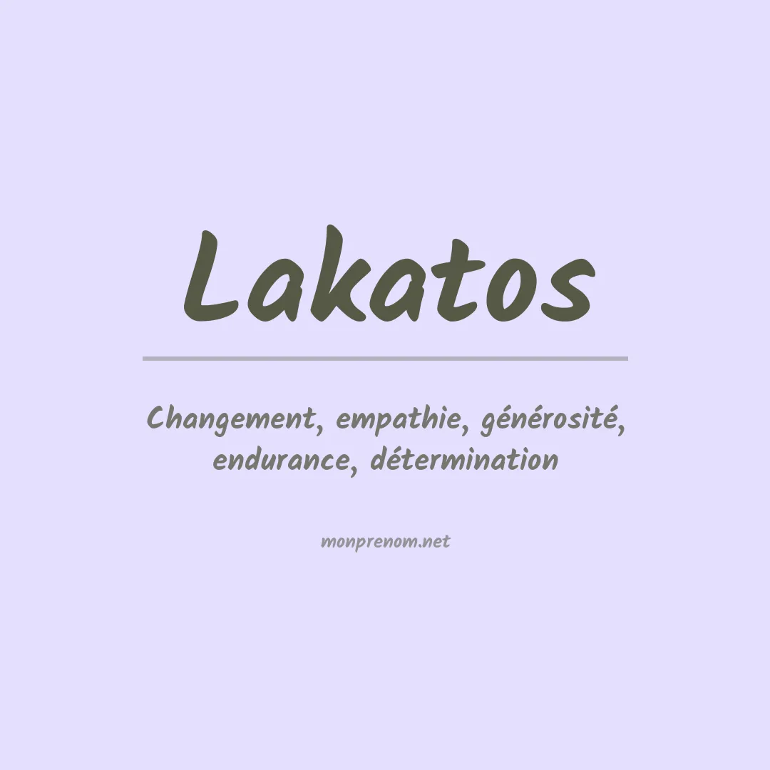 Signification du prénom Lakatos