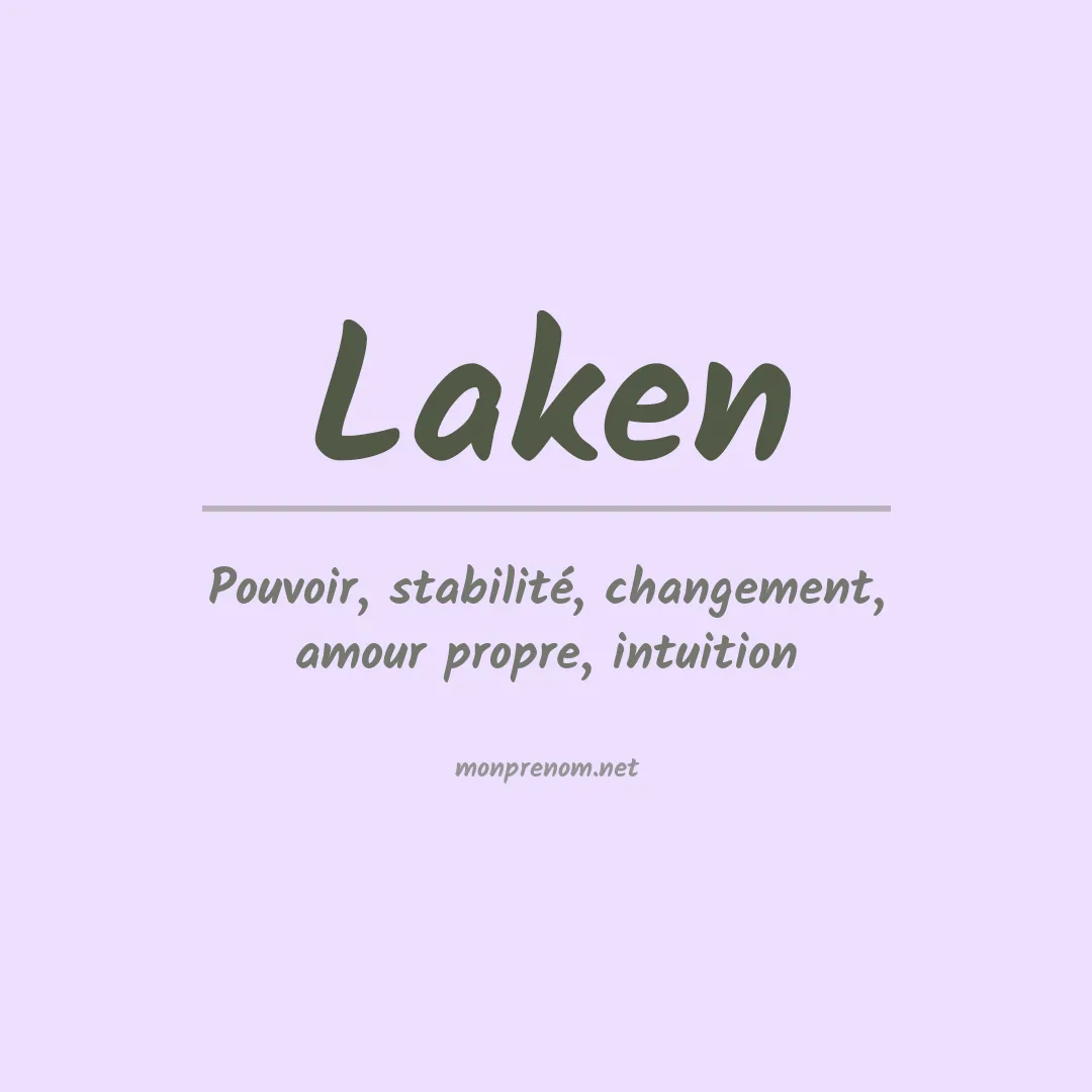 Signification du prénom Laken