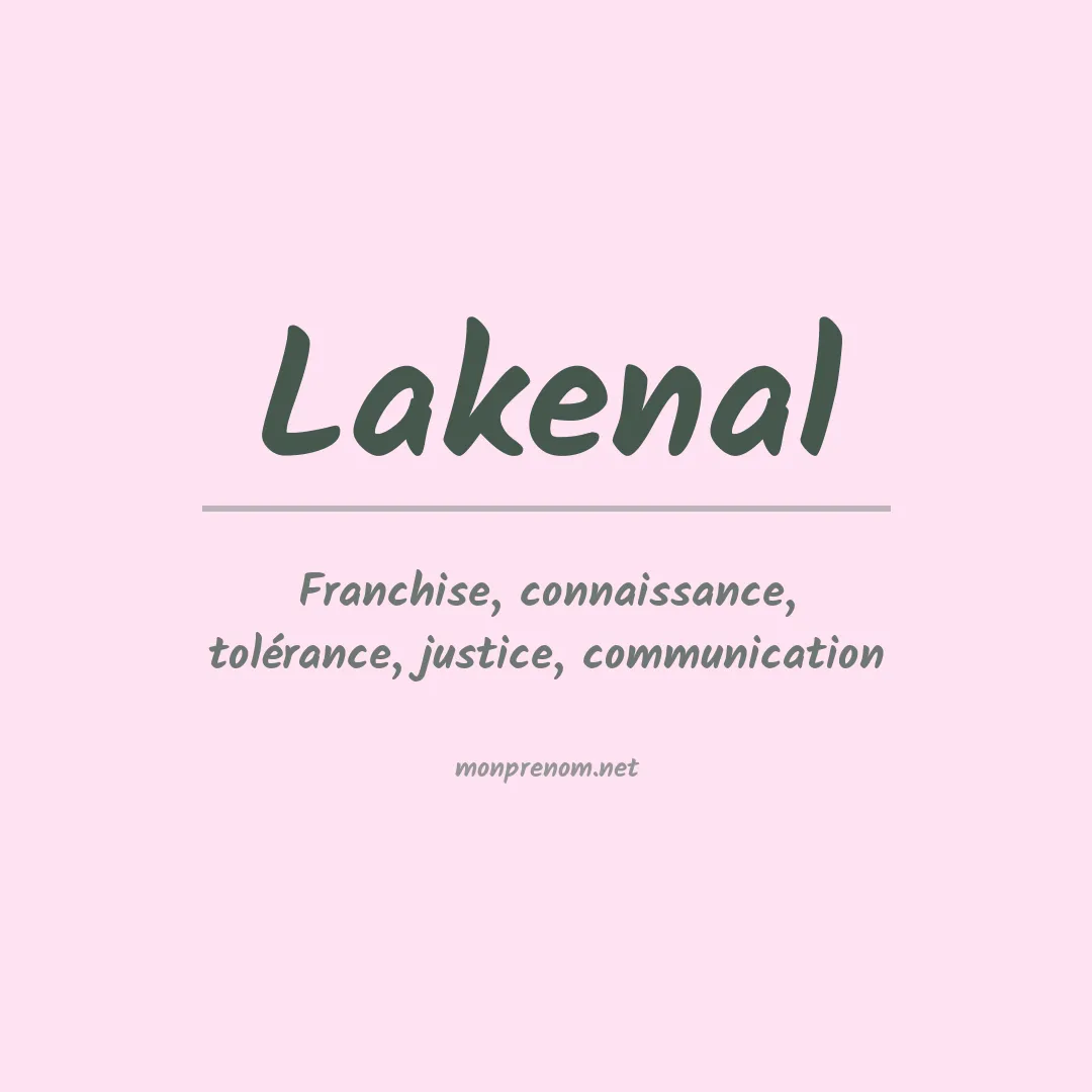 Signification du prénom Lakenal