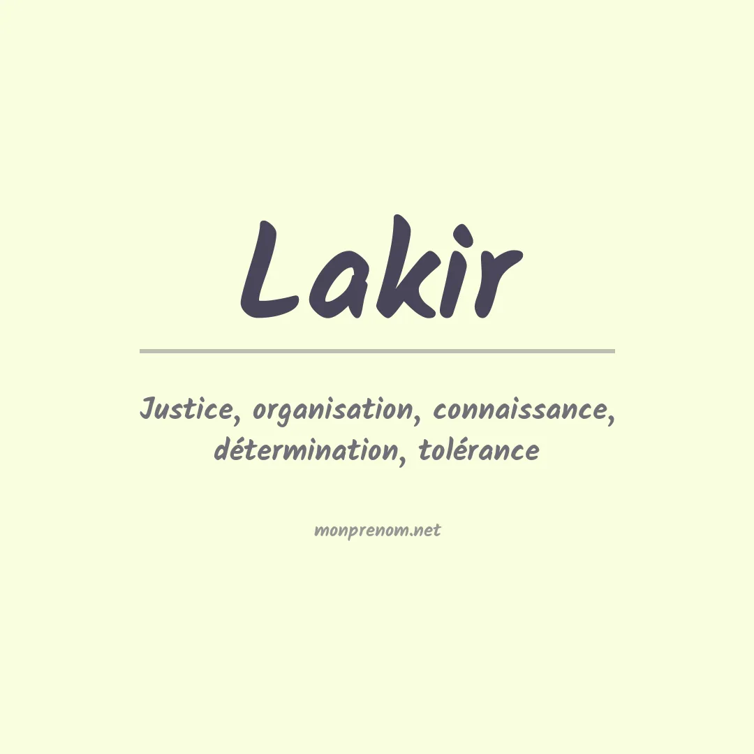 Signification du prénom Lakir