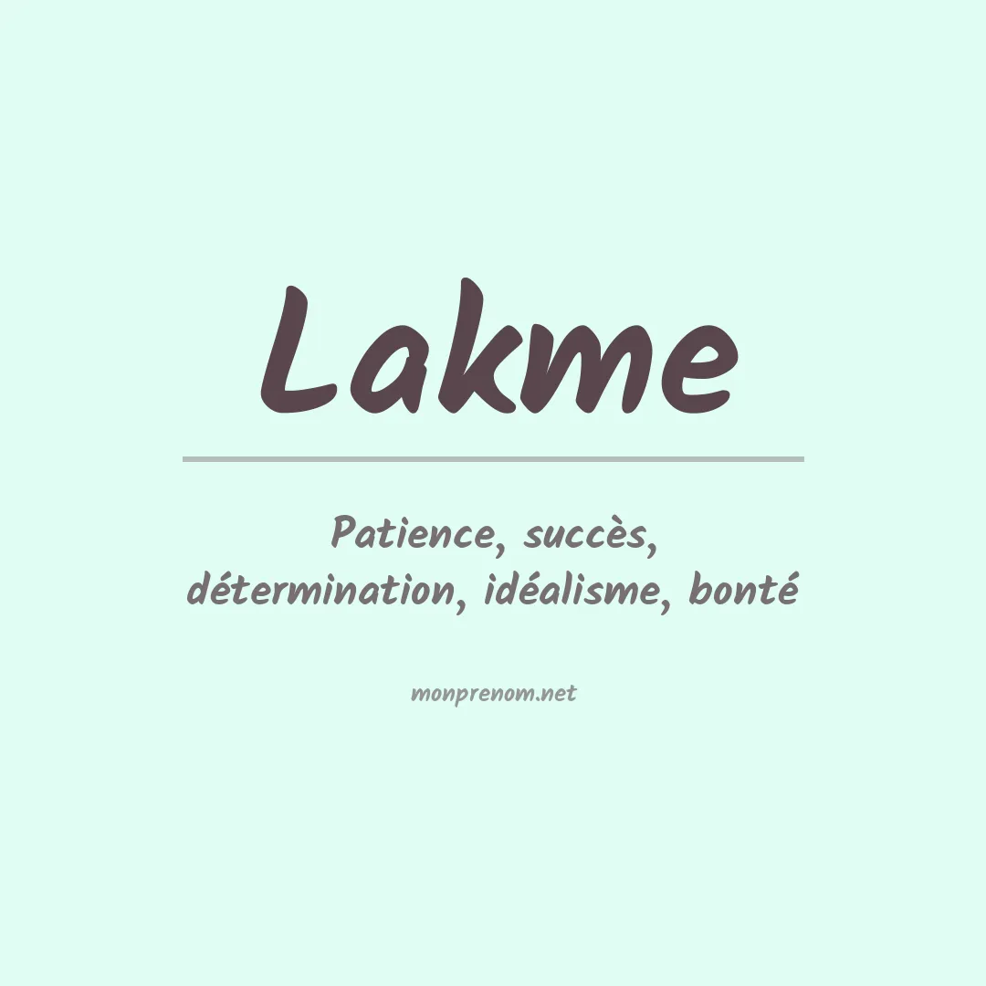 Signification du prénom Lakme