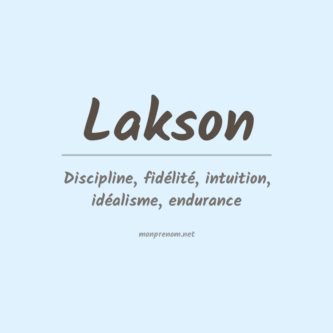Signification du prénom Lakson