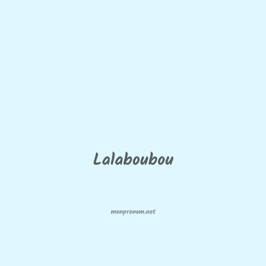 Lalaboubou en chinois
