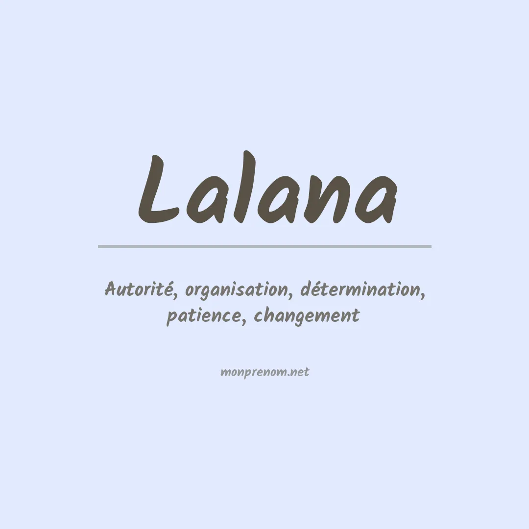 Signification du prénom Lalana