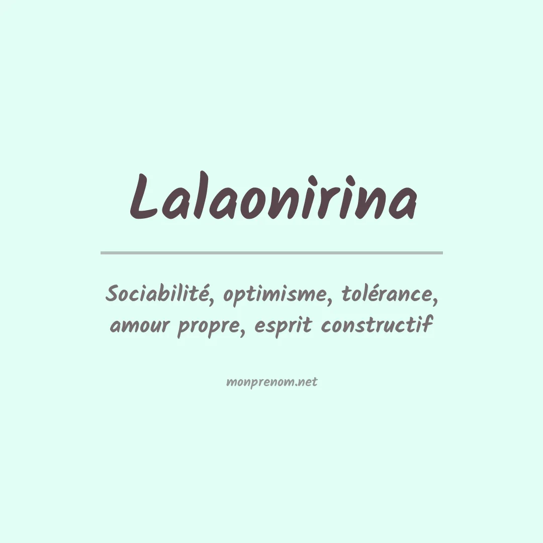 Signification du prénom Lalaonirina