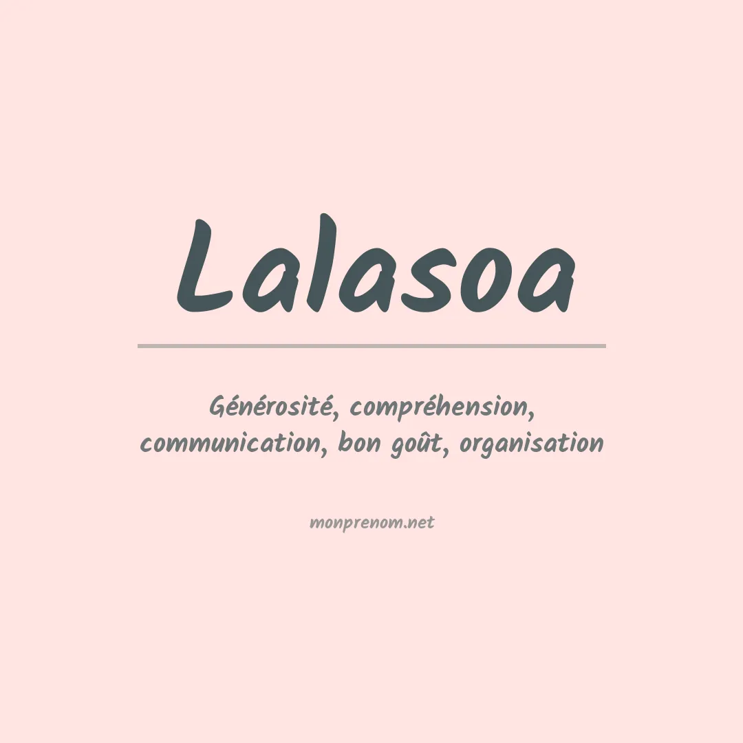 Signification du prénom Lalasoa