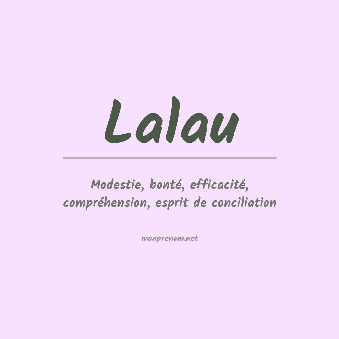 Signification du prénom Lalau