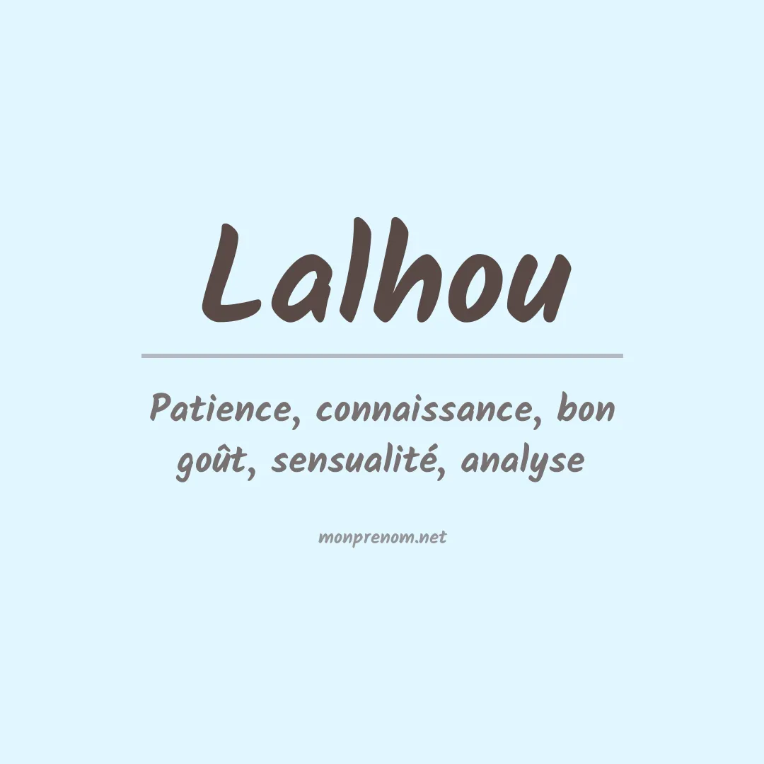 Signification du prénom Lalhou