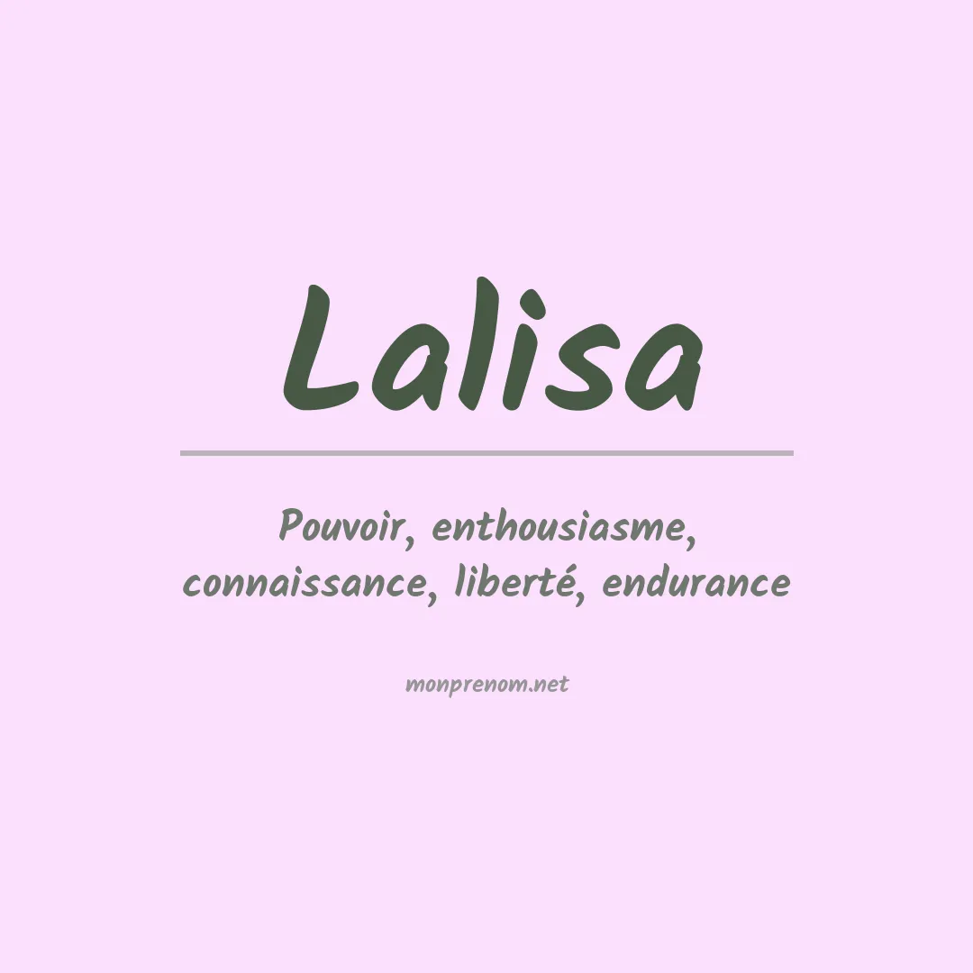 Signification du prénom Lalisa