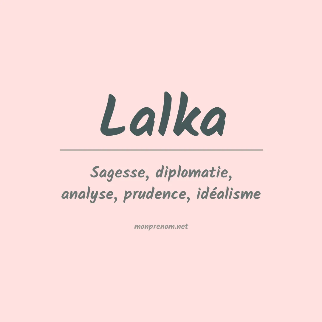 Signification du prénom Lalka