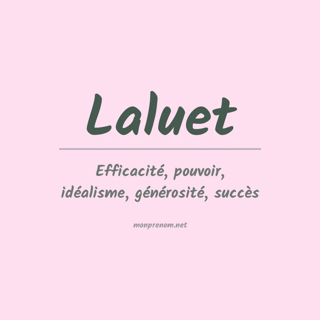 Signification du prénom Laluet
