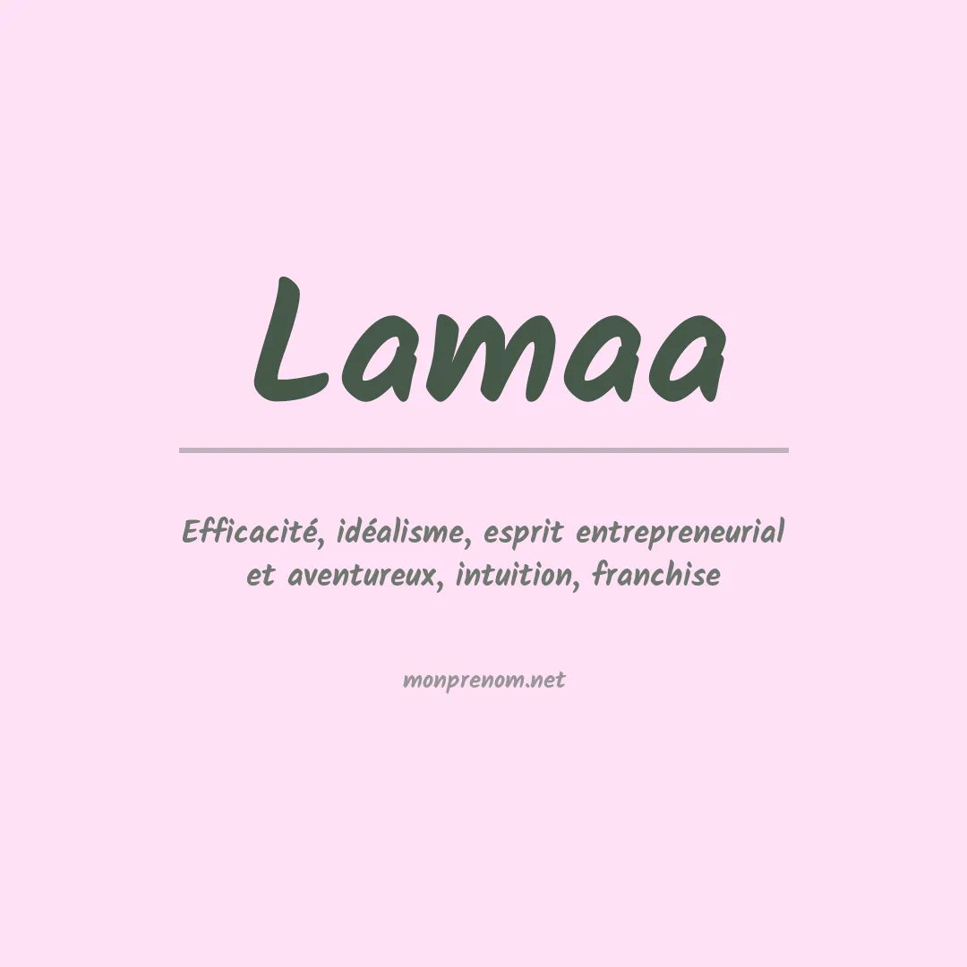 Signification du prénom Lamaa
