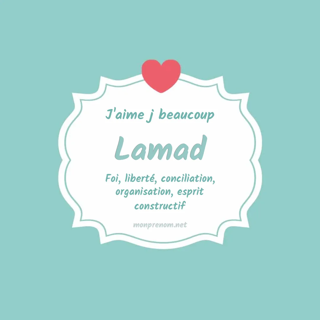 J'aime beaucoup Lamad