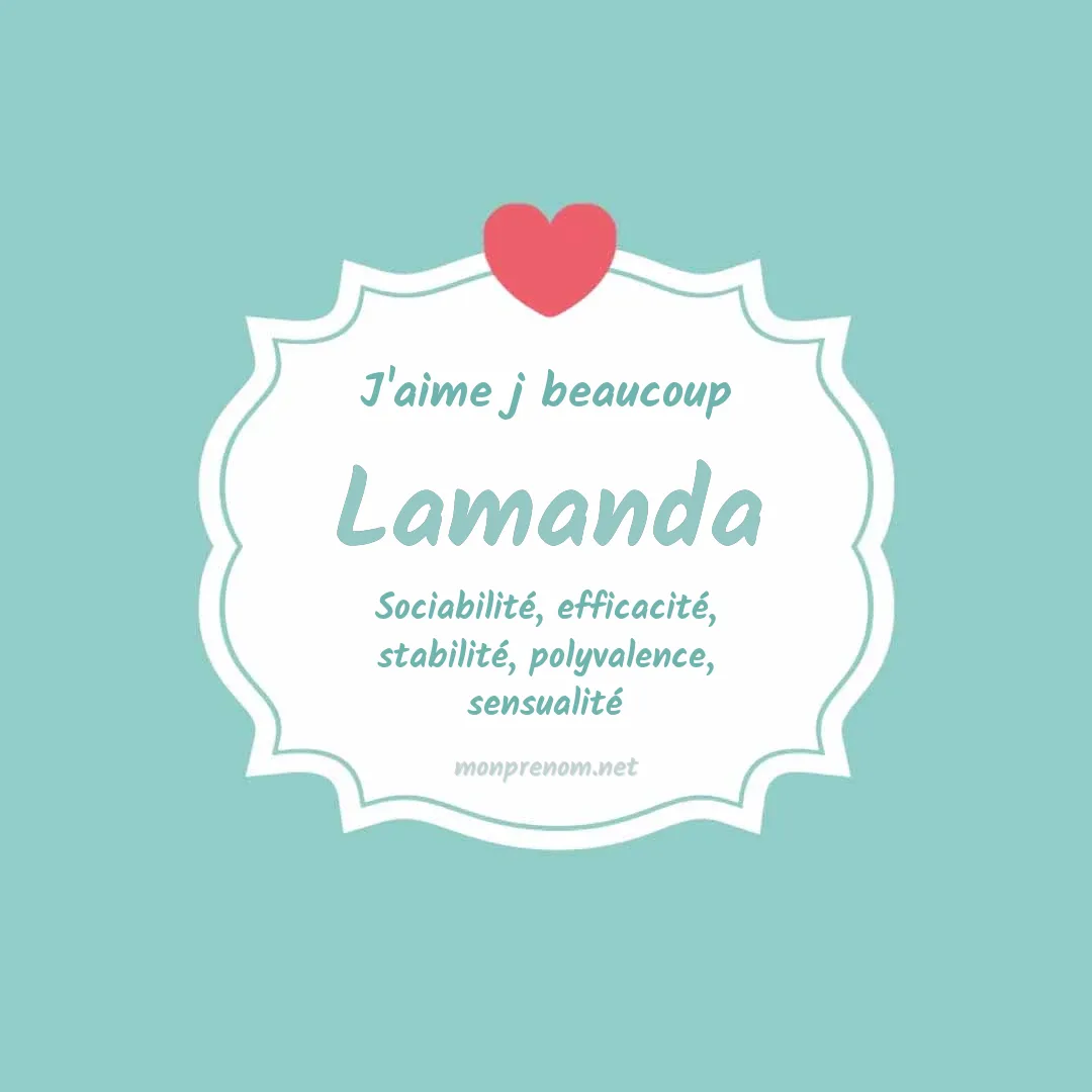 J'aime beaucoup Lamanda