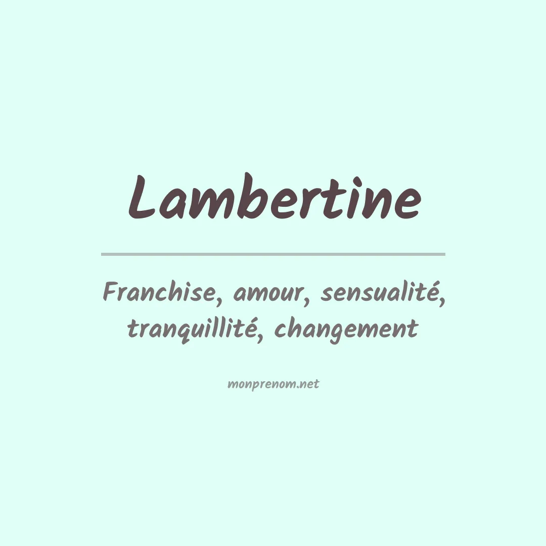 Signification du prénom Lambertine