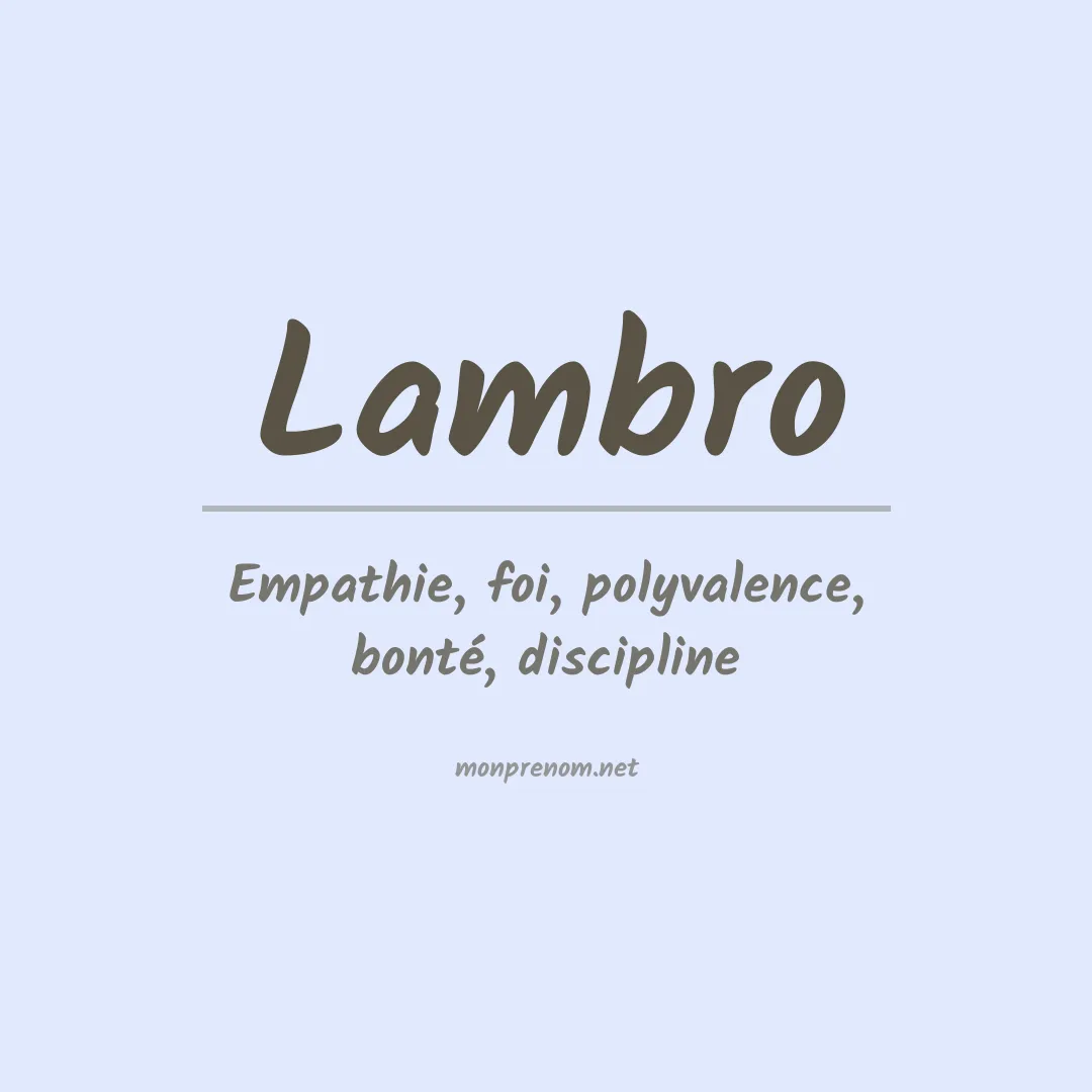 Signification du prénom Lambro