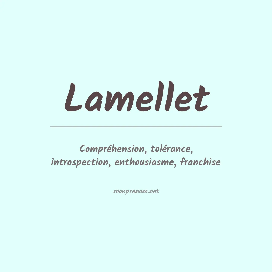 Signification du prénom Lamellet