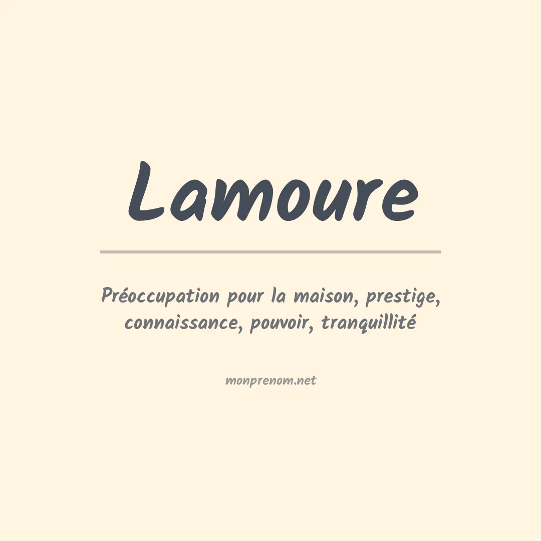 Signification du prénom Lamoure