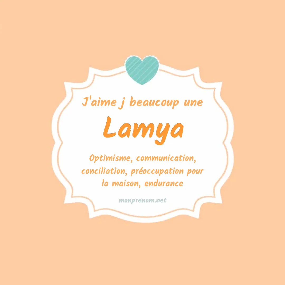 J'aime beaucoup Lamya