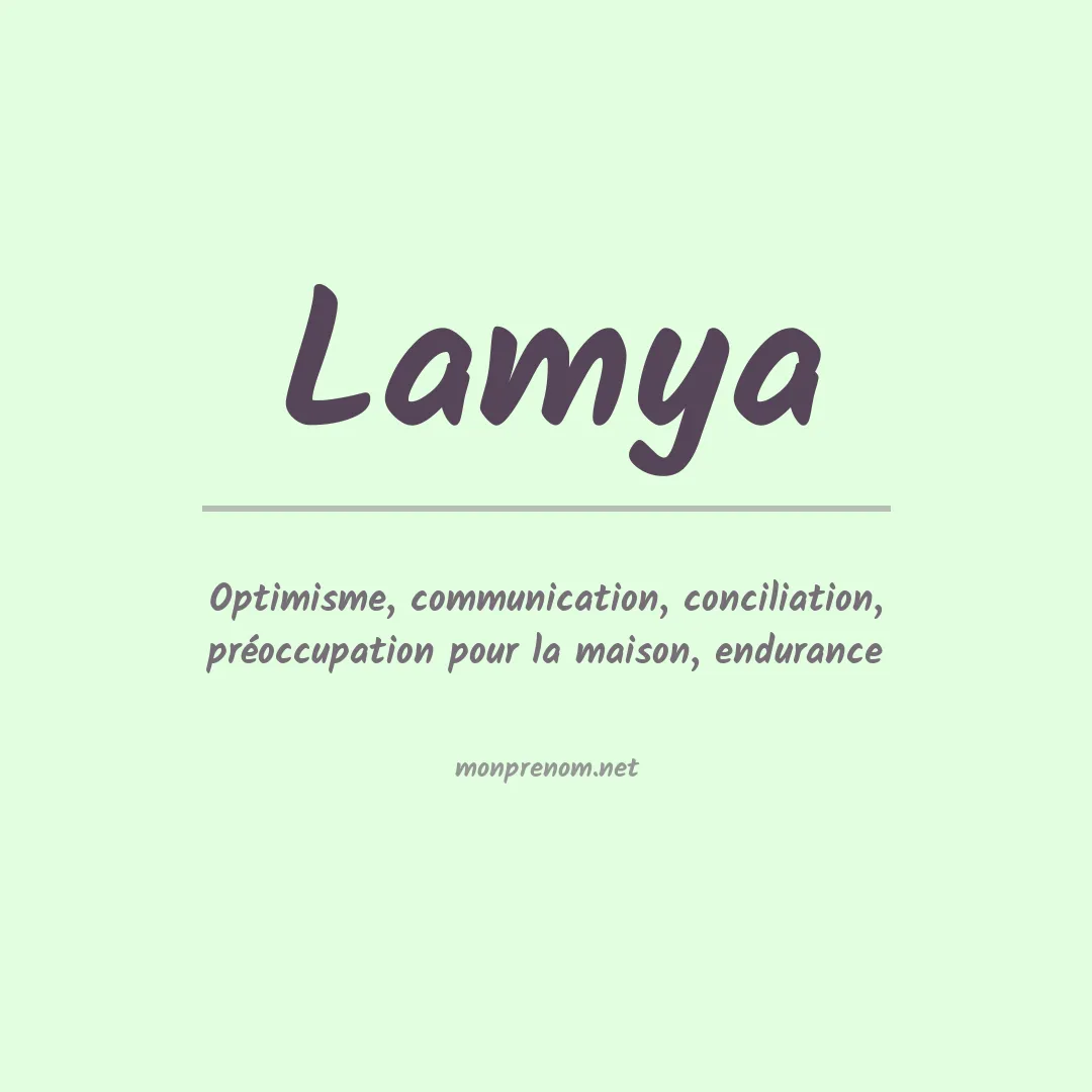 Signification du prénom Lamya