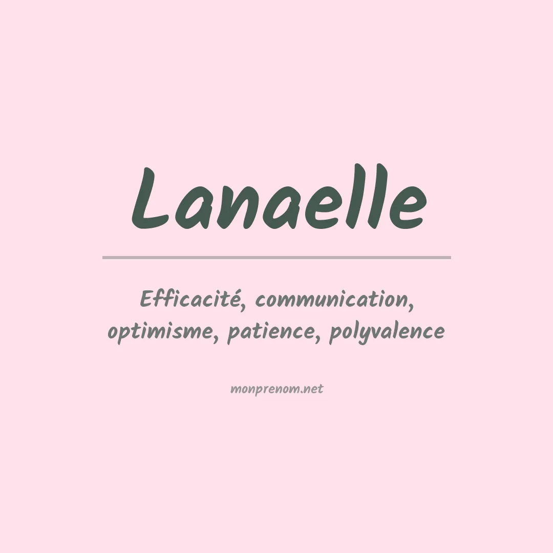 Signification du prénom Lanaelle