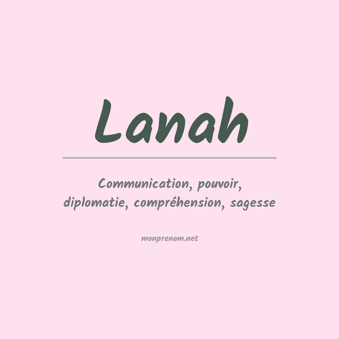 Signification du prénom Lanah