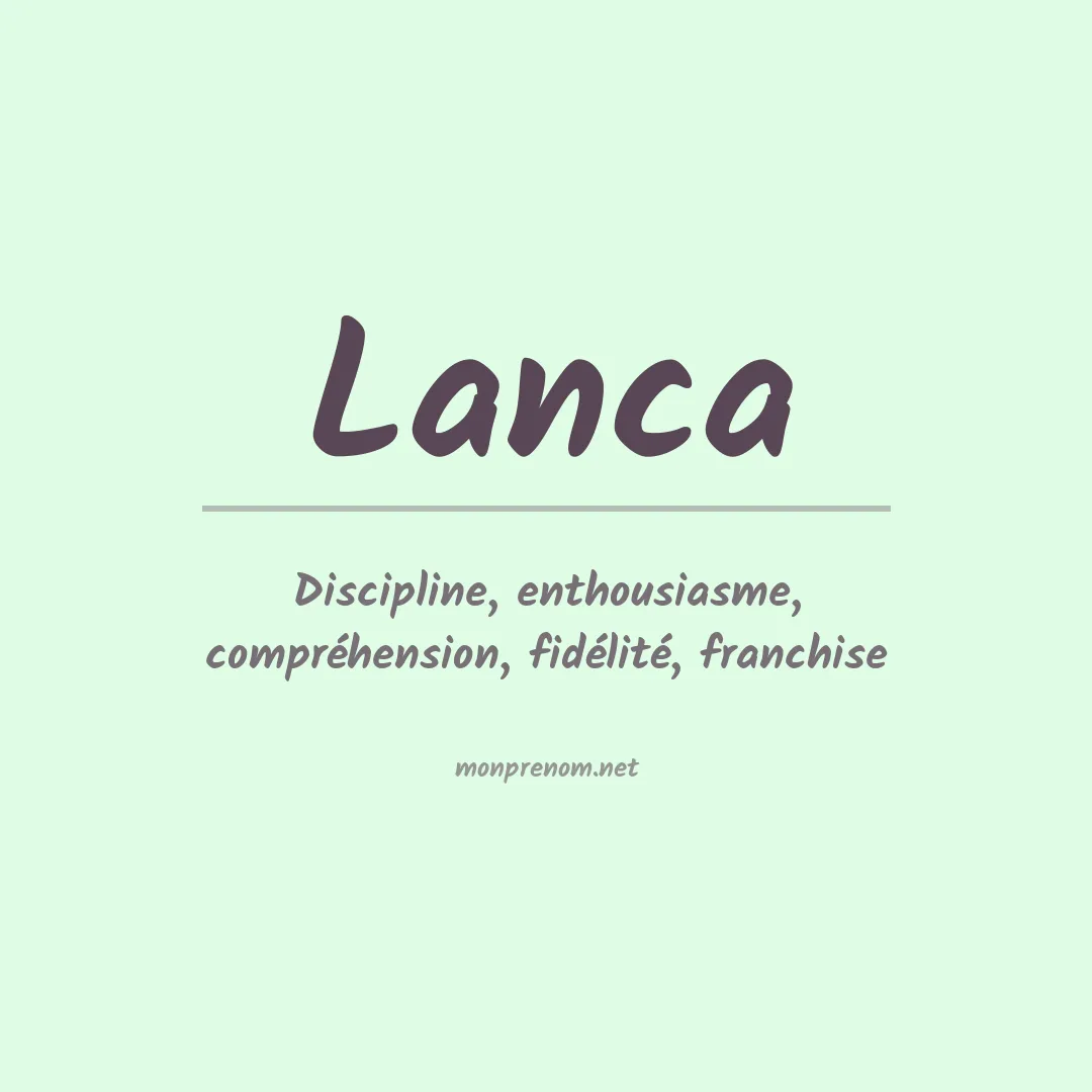 Signification du prénom Lanca