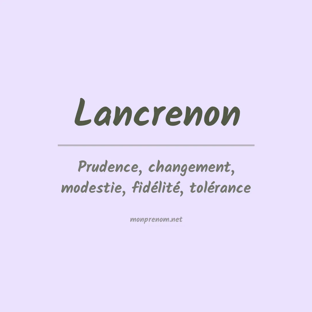 Signification du prénom Lancrenon