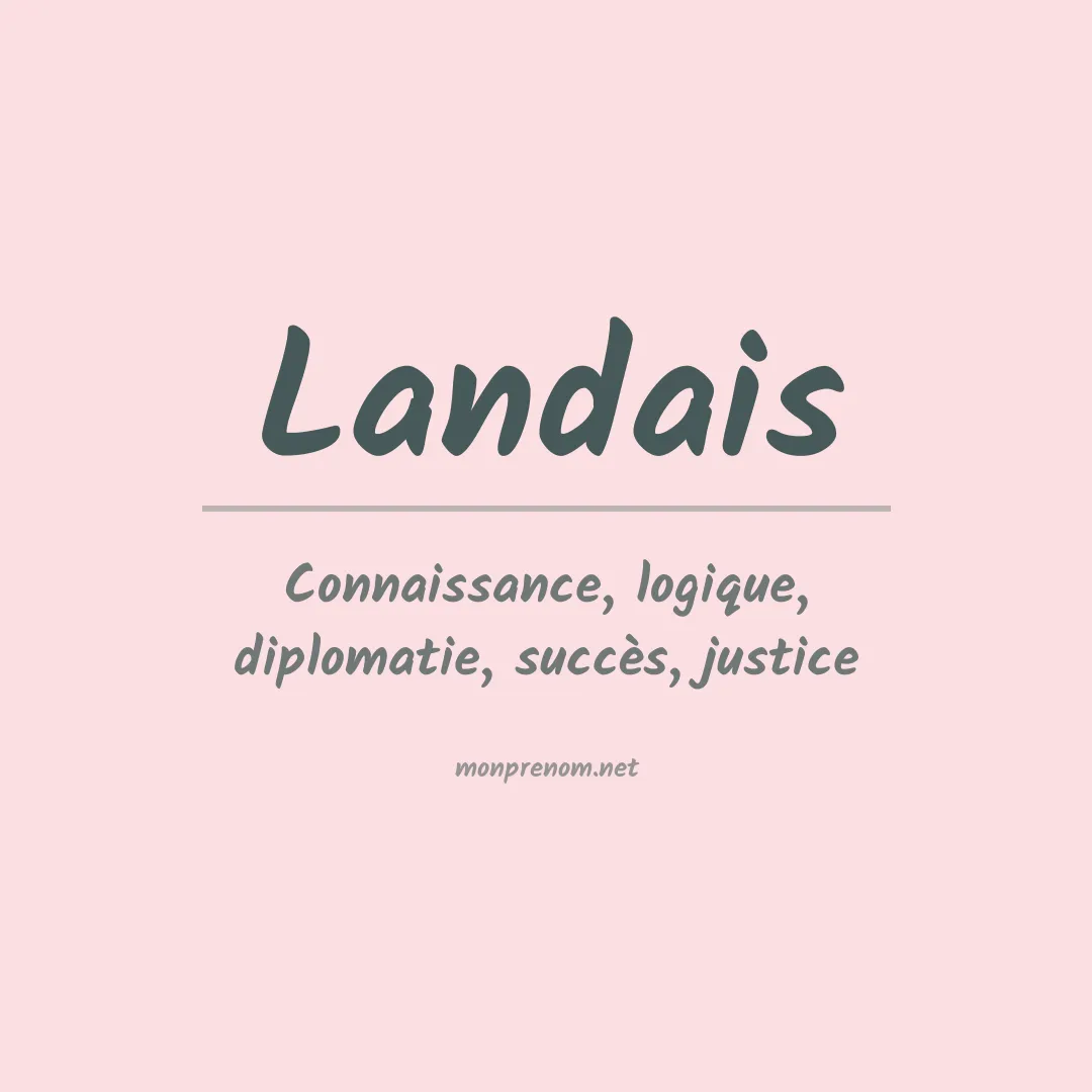 Signification du prénom Landais