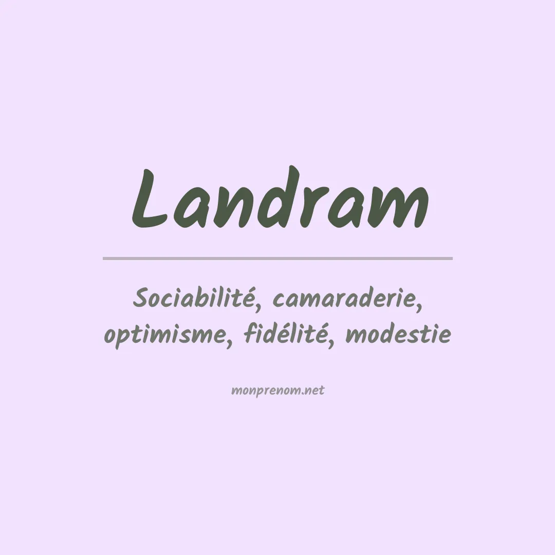 Signification du prénom Landram