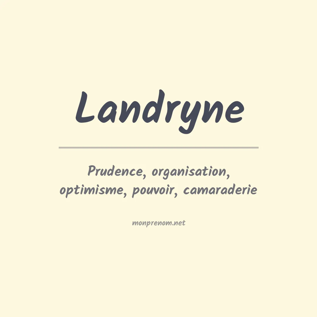 Signification du prénom Landryne